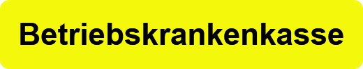 Betriebskrankenkasse
